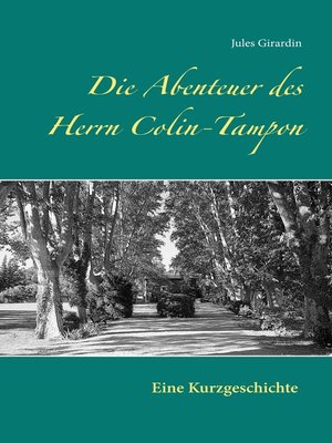 cover image of Die Abenteuer des Herrn Colin-Tampon